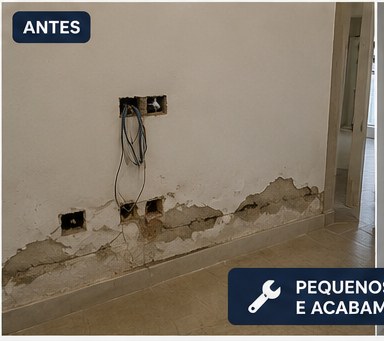 Antes — Pequenos Reparos e Acabamentos
